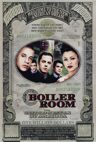Boiler Room 27 x 40 Movie Poster - Style A