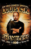 Louis C.K.: Shameless 11 x 17 TV Poster - Style A