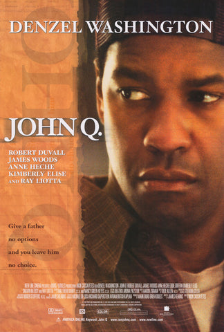 John Q 27 x 40 Movie Poster - Style A