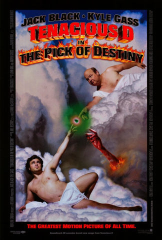 Tenacious D in: The Pick of Destiny 27 x 40 Movie Poster - Style A