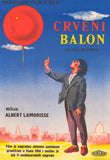 Red Balloon 11 x 17 Movie Poster - Yugoslavian Style A