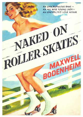 Naked on Roller Skates 11 x 17 Retro Book Cover Poster