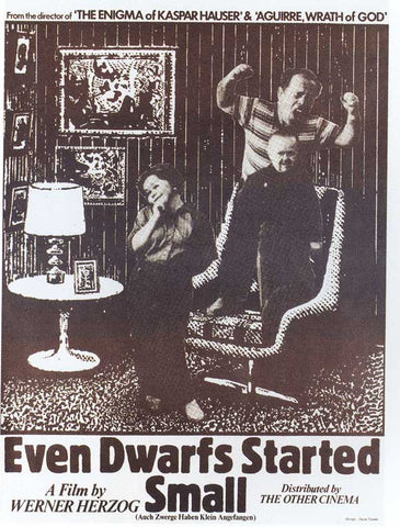 Even Dwarfs Started Small 11 x 17 Movie Poster - Style A