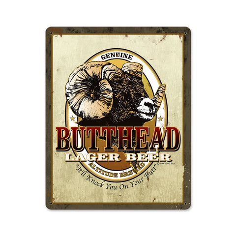 Butthead Lager Metal Sign Wall Decor 12 x 15