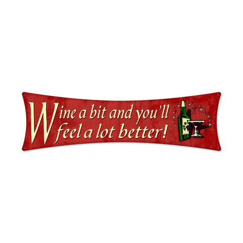 Wine a bit Metal Sign Wall Decor 27 x 8