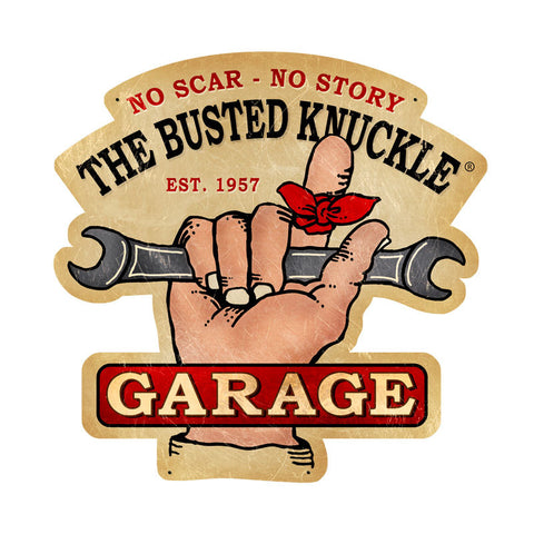 Busted Knuckle Garage Metal Sign Wall Decor 19 x 19