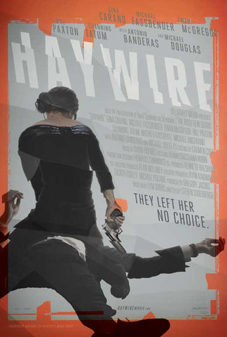 Haywire 27 x 40 Movie Poster - Style B