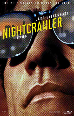 Nightcrawler 27 x 40 Movie Poster - Style A