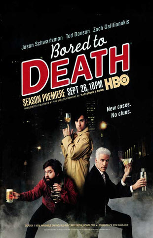 Bored to Death 11 x 17 TV Poster - Style E