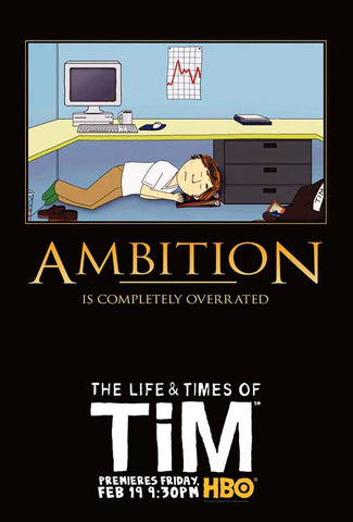 The Life & Times of Tim 11 x 17 TV Poster - Style B