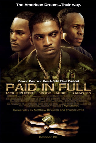 Paid in Full 11 x 17 Movie Poster - Style B