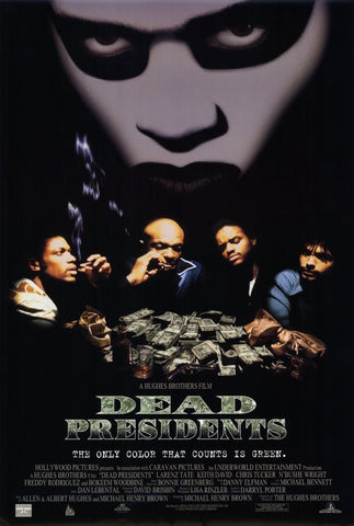 Dead Presidents 11 x 17 Movie Poster - Style D