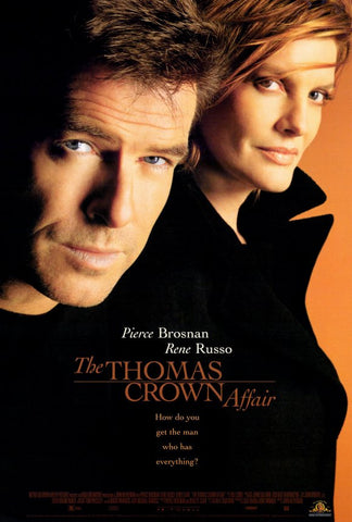 The Thomas Crown Affair 27 x 40 Movie Poster - Style B