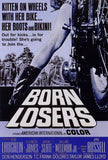 Born Losers 27 x 40 Movie Poster - Style A