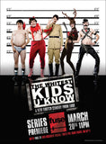 Whitest Kids U Know, The (TV) 11 x 17 TV Poster - Style B