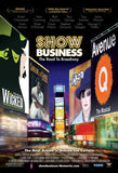 ShowBusiness: The Road to Broadway 27 x 40 Movie Poster - Style A