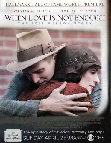 When Love Is Not Enough: The Lois Wilson Story 11 x 17 Movie Poster - Style A