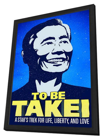 To Be Takei 11 x 17 Movie Poster - Style A - in Deluxe Aluminum Frame