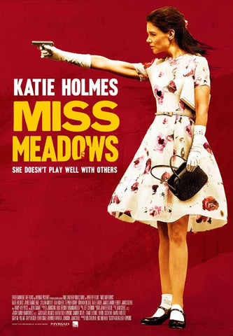 Miss Meadows 27 x 40 Movie Poster - Style A