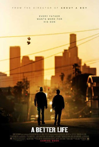 A Better Life Movie Poster Print