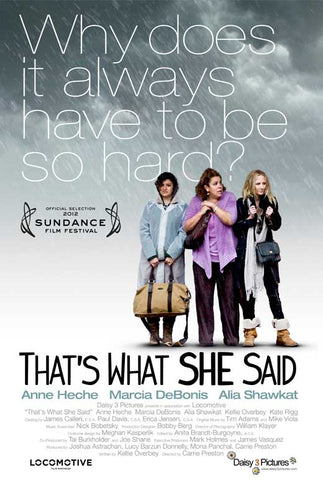 That's What She Said 27 x 40 Movie Poster - Style B