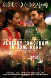 Already Tomorrow in Hong Kong 11 x 17 Movie Poster - Style B
