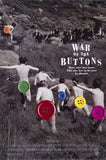 War of the Buttons 11 x 17 Movie Poster - Style A