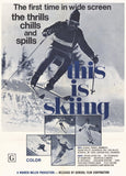 This is Skiing 11 x 17 Movie Poster - Style A