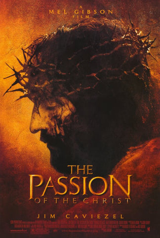 The Passion of the Christ 27 x 40 Movie Poster - Style A