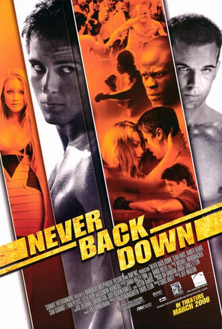 Never Back Down 27 x 40 Movie Poster - Style A