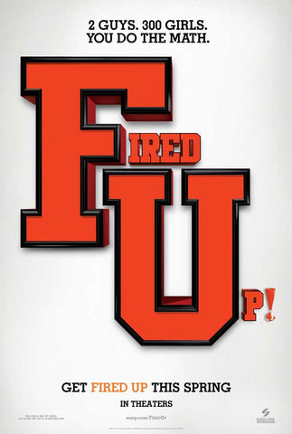 Fired Up 27 x 40 Movie Poster - Style A