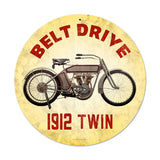 Belt Drive 1912 Metal Sign Wall Decor 14 x 14