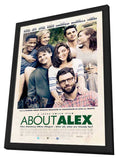About Alex 11 x 17 Movie Poster - Style A - in Deluxe Aluminum Frame
