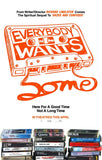 Everybody Wants Some 11 x 17 Movie Poster - Style A