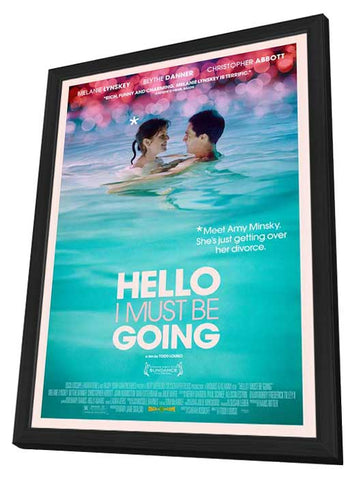 Hello I Must Be Going 11 x 17 Movie Poster - Style A - in Deluxe Aluminum Frame