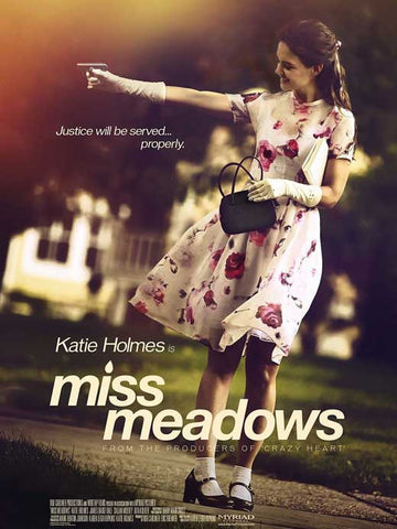 Miss Meadows 11 x 17 Movie Poster - Style B