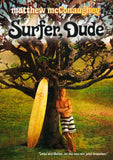 Surfer, Dude 27 x 40 Movie Poster - German Style A
