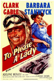 To Please a Lady 11 x 17 Movie Poster - Style A