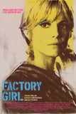 Factory Girl 11 x 17 Movie Poster - Style A