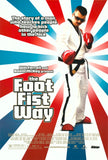 The Foot Fist Way 11 x 17 Movie Poster - Style A