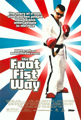The Foot Fist Way 11 x 17 Movie Poster - Style A