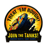 Join The Tanks Metal Sign Wall Decor 15 x 16