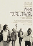 When You're Strange 27 x 40 Movie Poster - Argentine Style A