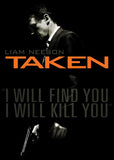 Taken 27 x 40 Movie Poster - Style C