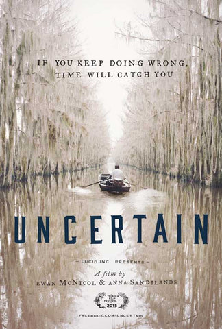 Uncertain 27 x 40 Movie Poster - Style A