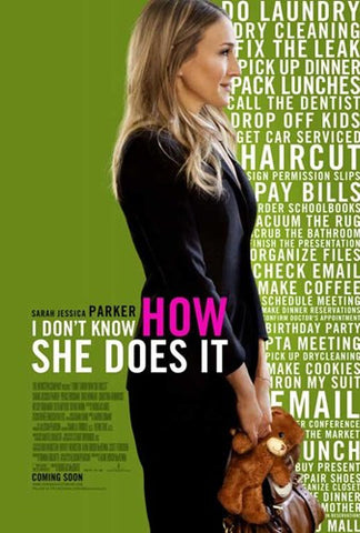 I Don't Know How She Does It Movie Poster Print