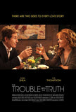 The Trouble with the Truth 11 x 17 Movie Poster - Style A