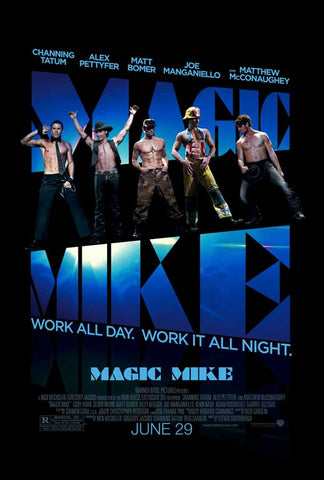 Magic Mike 27 x 40 Movie Poster - Style A