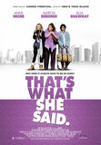That's What She Said 27 x 40 Movie Poster - Style A