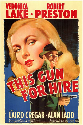 This Gun For Hire 11 x 17 Movie Poster - Style A